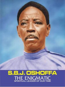 Reverend Pastor Prophet Samuel Bilewu Joseph Oshoffa